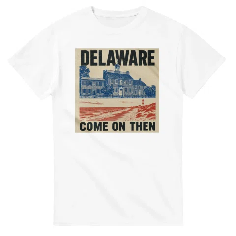 Two-colour scenic illustration for Delaware, with the place name and COME ON THEN lettering.