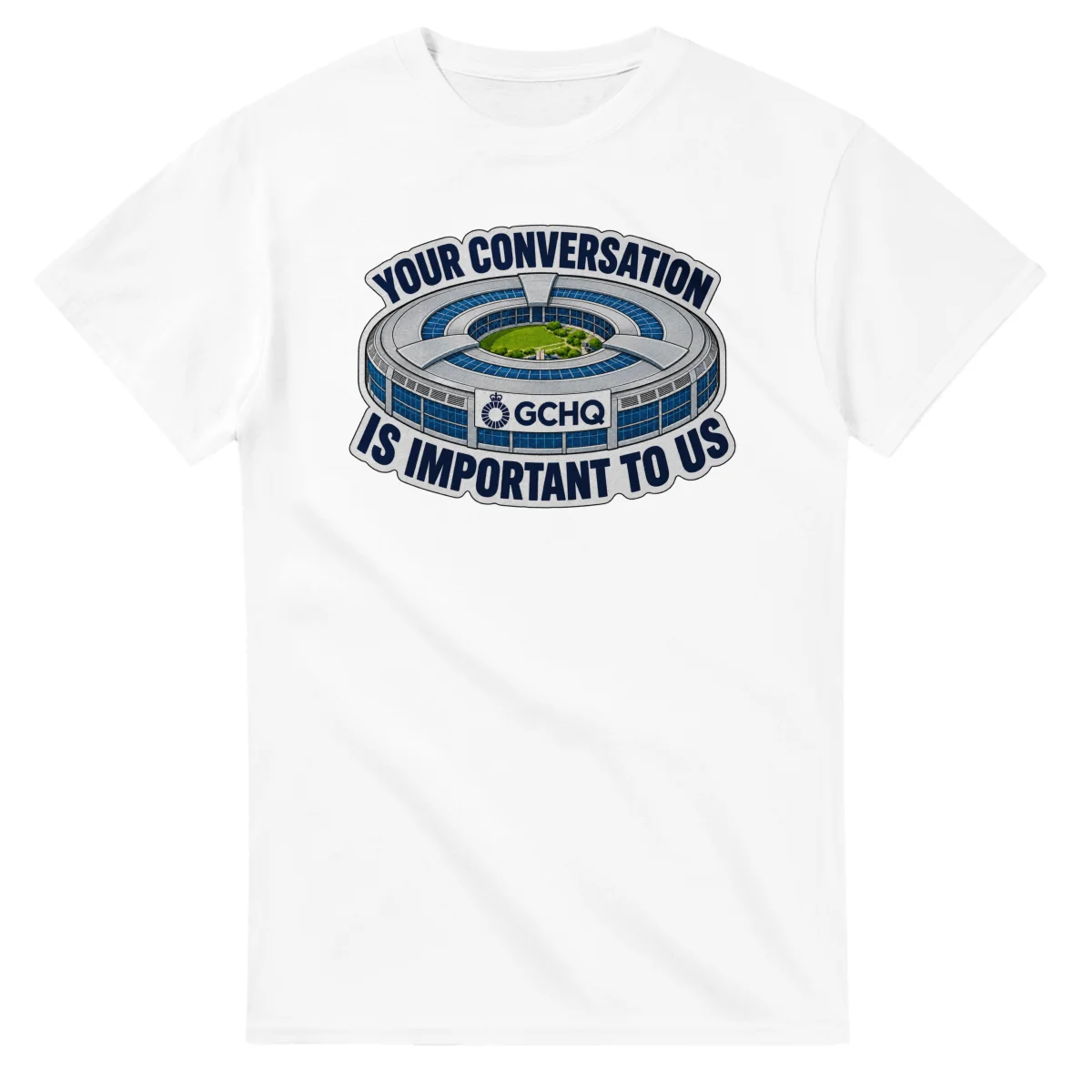 Your conversation is important to us on a unisex t-shirt