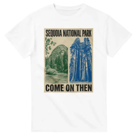 Two-colour scenic illustration for Sequoia National Park, with the place name and COME ON THEN lettering.