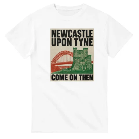 Two-colour scenic illustration for Newcastle upon Tyne, with the place name and COME ON THEN lettering.
