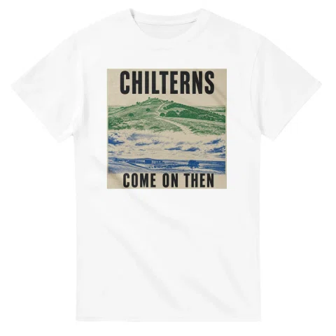 Two-colour scenic illustration for Chilterns, with the place name and COME ON THEN lettering.