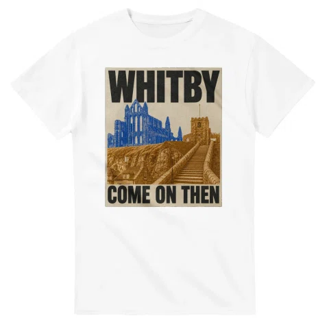 Two-colour scenic illustration for Whitby, with the place name and COME ON THEN lettering.