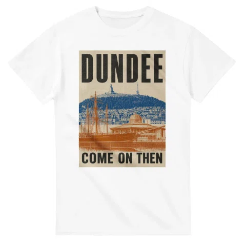 Two-colour scenic illustration for Dundee, with the place name and COME ON THEN lettering.
