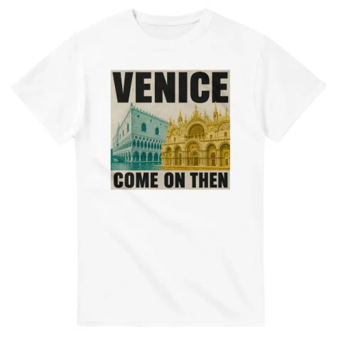 Two-colour scenic illustration for Venice, with the place name and COME ON THEN lettering.